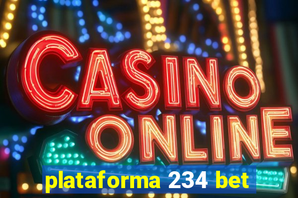 plataforma 234 bet